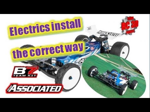 Team Associated RC10 B7 - the best 1/10th off road car? How to install the electrics