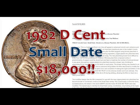 1982 D Lincoln Cent $18,000!! Small Date Only