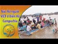 Video for cuộc sống người việt ở campuchia