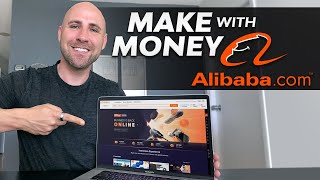 How To Make Money With Alibaba.com In 2022