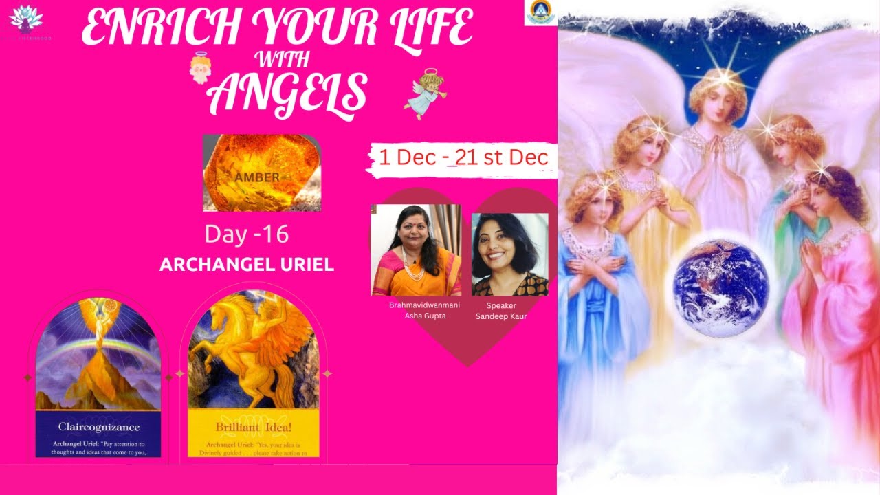 Enrich Your Life With Angels - Day 16