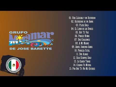 Grupo Miramar Éxitos Sus Mejores Romanticás - Grupo Miramar 30 Super Grandes Éxitos Inolvidables