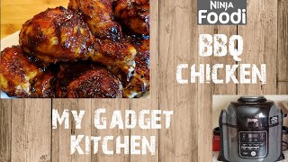NINJA FOODI 8QT | HOW TO MAKE BBQ CHICKEN LEGS/DRUMSTICKS | PRESSURE COOKER | MY GADGET KITCHEN 183