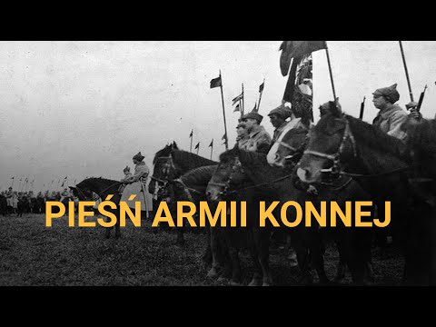 Pieśń armii konnej / Конармейская