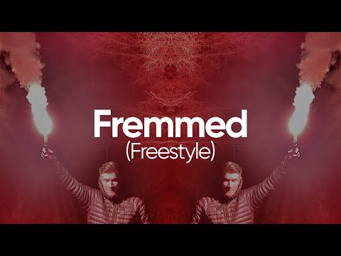 Fremmed - Ærlig Snak (Freestyle)