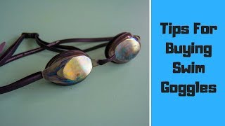 How To Choose Swim Goggles | Beginner Triathlon Swim Tips