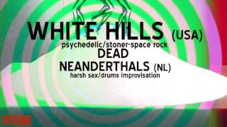 Epic Problem 5 - White Hills - Dead Neanderthals - Nick Millevoi - Hesus Attor, Palach 04.10.