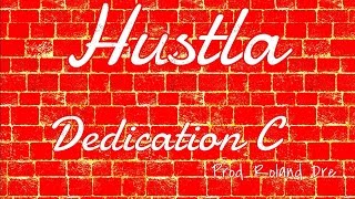 Hustla - Dedication C Prod. Roland Dre
