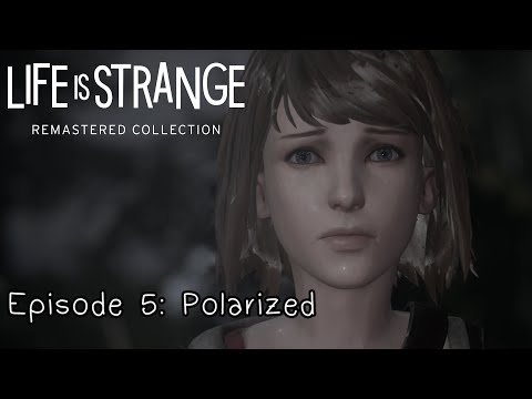 Life is Strange Remastered - Finale: Episode #5 - Polarized (4K 60FPS, No Commentary, Music On)