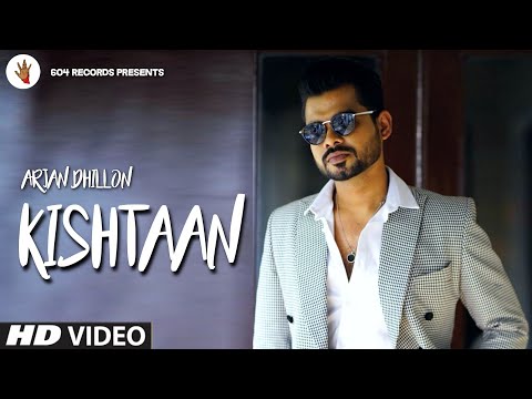 Kishtaan - Arjan Dhillon ( Official Video ) Karan Aujla | Latest Punjabi Songs 2021