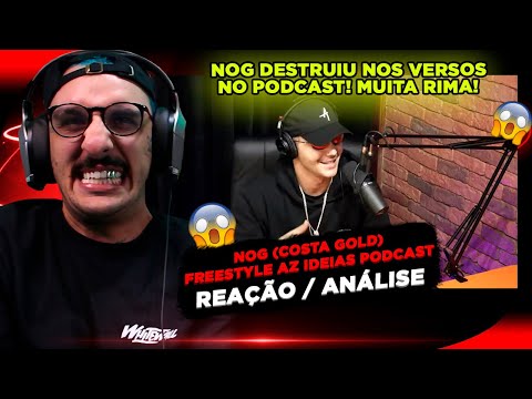 NOG RIMANDO NO BOOMBAP E NO TRAP | FREESTYLE AZ IDEIAS PODCAST [REACT]