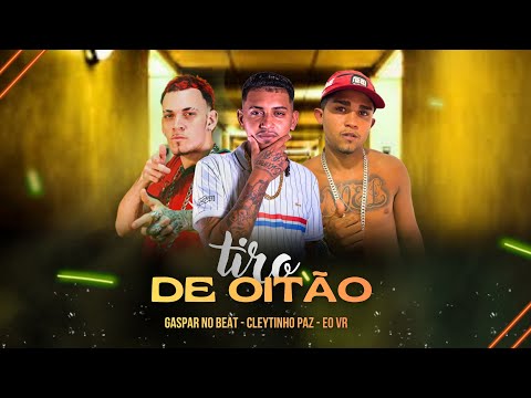 TIRO DE OITÃO - CLEYTINHO PAZ & EO VR - GASPAR NO BEAT - TIKTOK VIRAL PASSINHO DO JAMAL 2026
