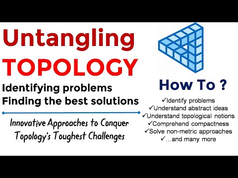Problems in Topology | How to learn topology | Topology mathematics lecture | Visualizing topology