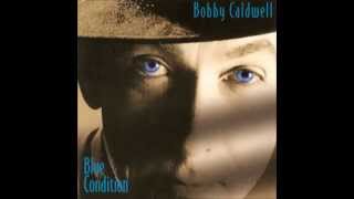 Bobby Caldwell - Street of Dreams