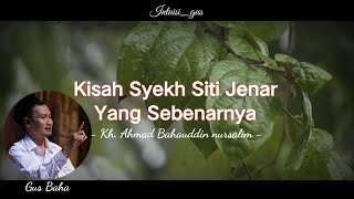 Download lagu The True Story of Sheikh Siti Jenar. - Gus Baha. mp3