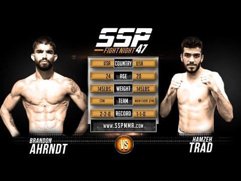 Hamzeh Trad vs Brandon Ahrndt - SSP 47
