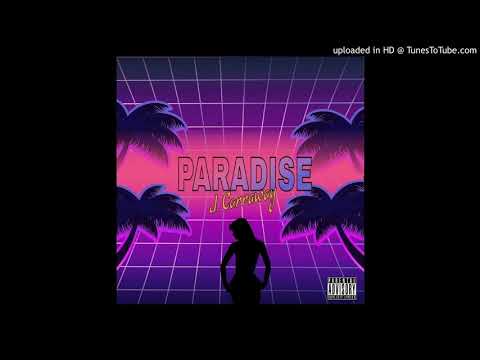 PARADISE- J.carraway prod.WTFNonStop