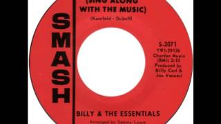 Billy & The Essentials -- "Don't Cry Sing Along With The Music" (Smash) 1966