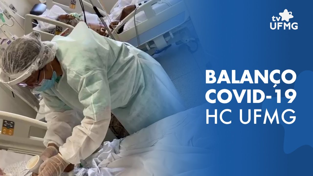 Hospital das Clínicas da UFMG completa nove meses de combate à Covid-19