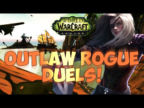 Sensus | WoW Legion Beta | Outlaw Rogue Duels! (Legion Outlaw Rogue PvP) Patch 7.0.3