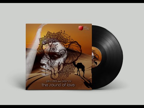 John Dice feat. Ademar - The sound of love