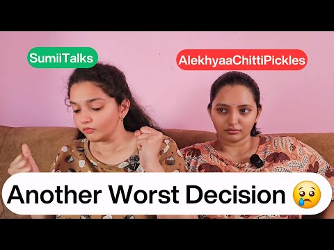 Another Worst Decision Of Our Lives 😪