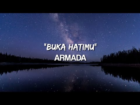 BUKA HATIMU - ARMADA (LYRIC)