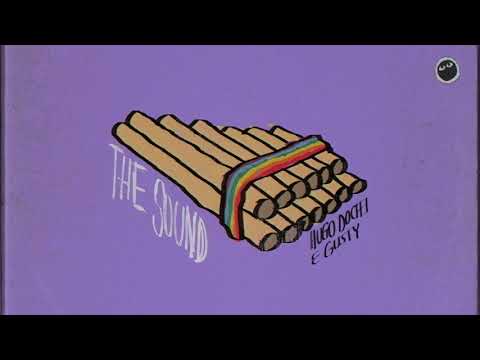 Hugo Doche & Gusty - The Sound