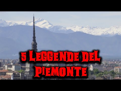 5 leggende del Piemonte