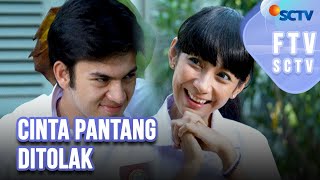 Download lagu FULL FTV SCTV Cinta Pantang Ditolak | Dinda Kirana dan Rizky Nazar mp3