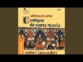 Cantigas de Santa Maria, No. 340: Virgen Madre Groriosa