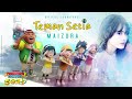 BoBoiBoy Galaxy SORI Ending Song Teman Setia By Maizura