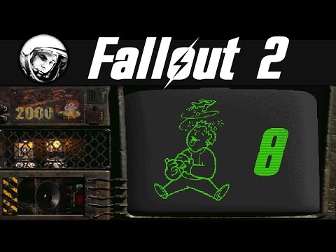 Let's Play Fallout 2: Part 8