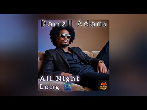 Darrell Adams - All Night Long | 1980s Funk-infused R&B