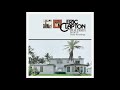 Eric Clapton ~Give Me Strength ~ 461 Ocean Boulevard (HQ Audio)