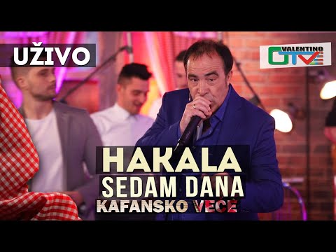 HAKALA - SEDAM DANA | 2021 | UZIVO | OTV VALENTINO