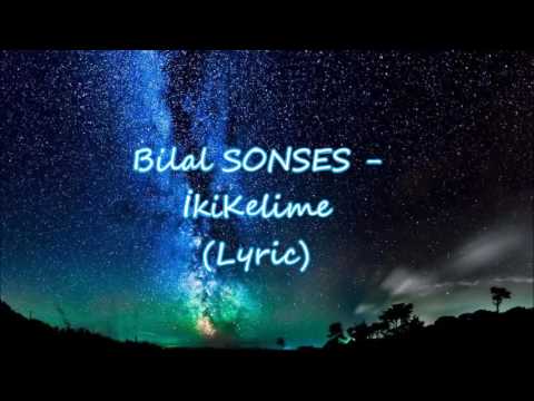 download lagu mp3 mp4 Iki Kelimemden Biri Sensin Lyrics, download lagu Iki Kelimemden Biri Sensin Lyrics gratis, unduh video klip Iki Kelimemden Biri Sensin Lyrics