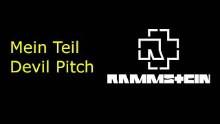 Rammstein - Mein Teil - Lower (Devil) Pitch