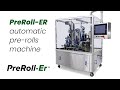 PreRoll Er 200 Automatic Pre Rolls Machine Straight Tube