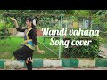 Nandi Vahana Song Cover Sri Shiva Sai Natyalaya Shivan Dance