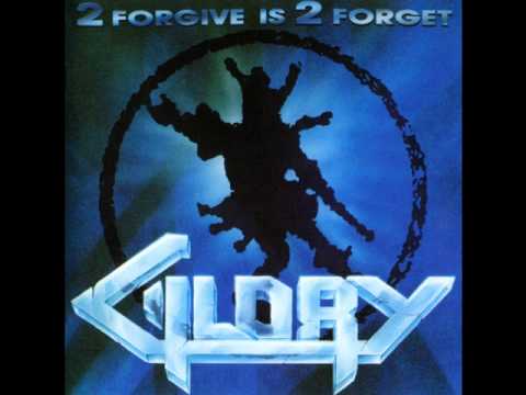 Glory - 2 Forgive is 2 Forget