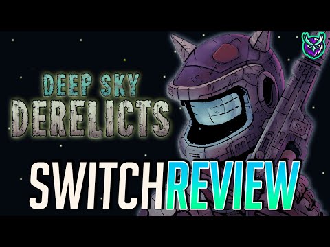 Deep Sky Derelicts Definitive Edition Switch Review - Dungeon Crawling in SPAAAAAACE!
