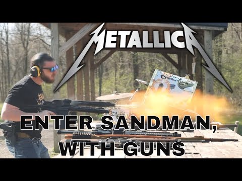 Metallica - Enter Sandman, With Guns #metallica