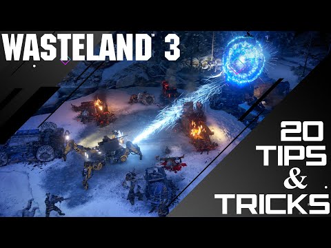 WASTELAND 3 - 20+ BEGINNER TIPS AND TRICKS \\ Things I Wish I Knew Sooner