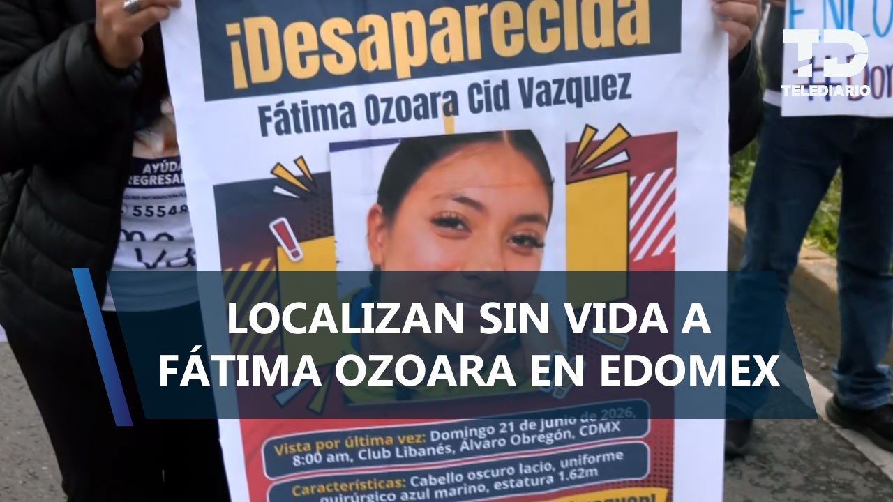 Fátima Ozoara, joven enfermera desaparecida en CdMx, es hallada muerta en Edomex; hay un detenido