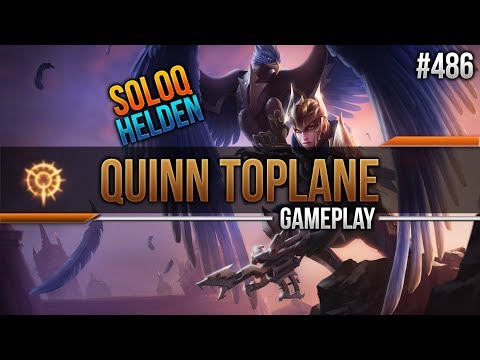 Quinn (Top): Solo Q Helden #486 [League of Legends] [Deutsch / German]