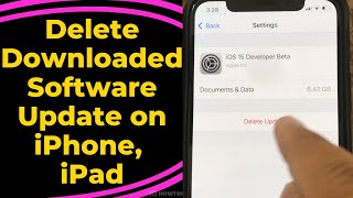 How to Uninstall Downloaded Software Update on iPhone, iPad (iOS 16.2)
