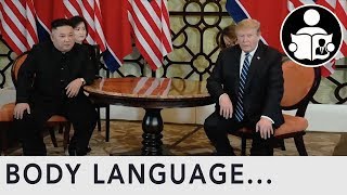 Body Language: Donald Trump Kim Jong-un Vietnam Summit