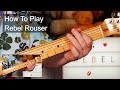 'Rebel Rouser' Duane Eddy Guitar Lesson
