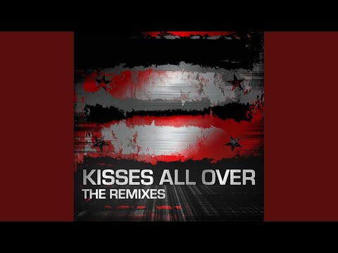 Kisses All Over Hadrian feat Renoa Remix